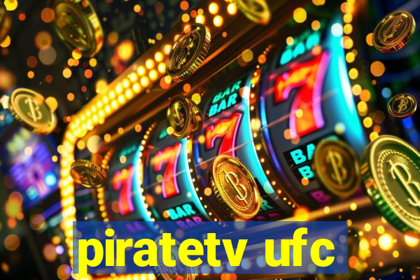 piratetv ufc